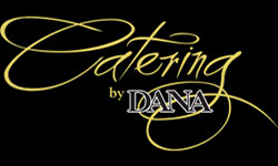 Catering by Dana